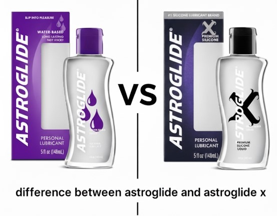 Difference between astroglide and astroglide x