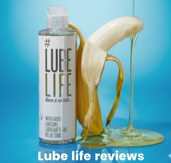 Lube life reviews