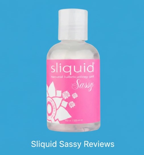 Sliquid sassy reviews
